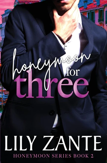 Honeymoon For Three