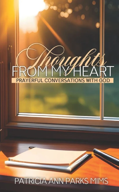 Thoughts From My Heart: Prayerful Conversations With God