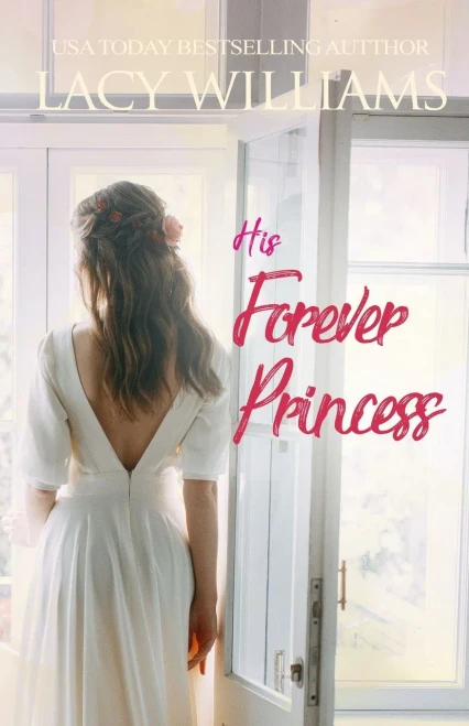 His Forever Princess (Cowboy Fairytales)