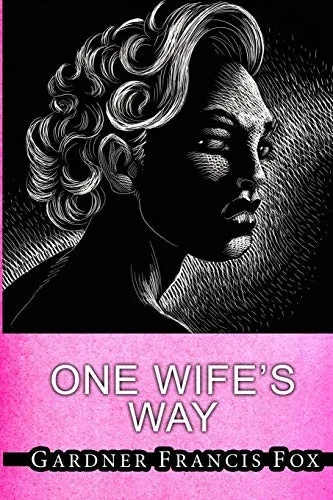 One Wife'S Way