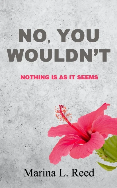 No, You Wouldn'T