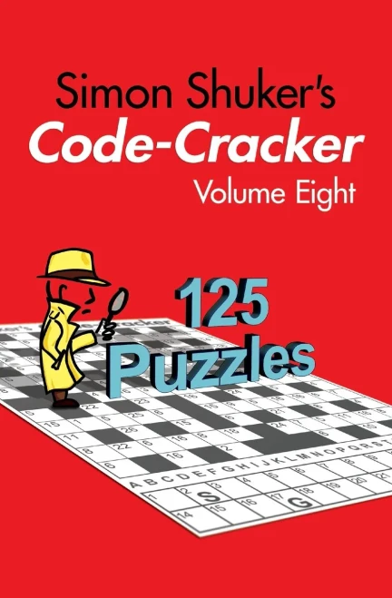 Simon Shuker's Code-Cracker, Volume Eight (Simon Shuker's Code-Cracker Books)