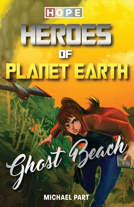 Hope: Heroes Of Planet Earth - Ghost Beach