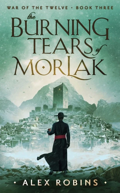 The Burning Tears Of Morlak (War Of The Twelve)