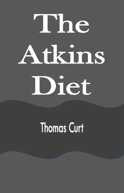 The Atkins Diet