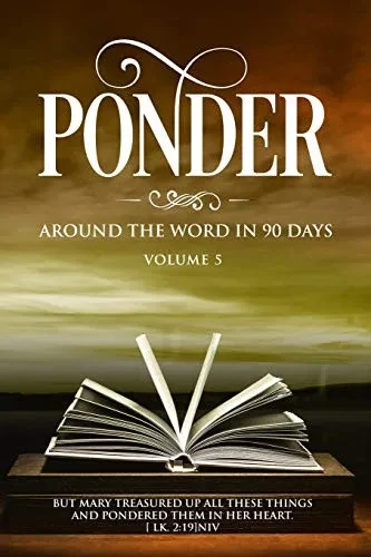 PONDER: Around the Word in 90 Days