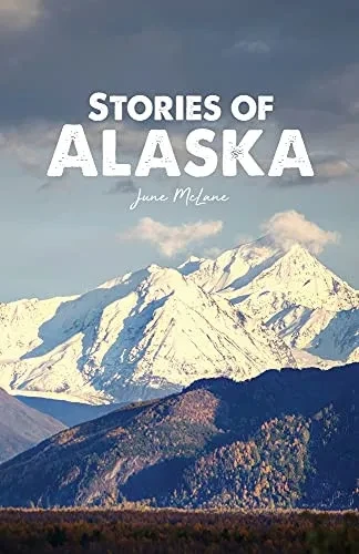 Stories Of Alaska