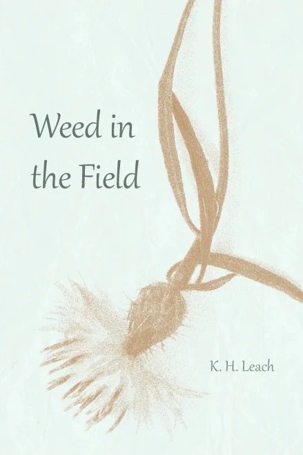 Weed In The Field