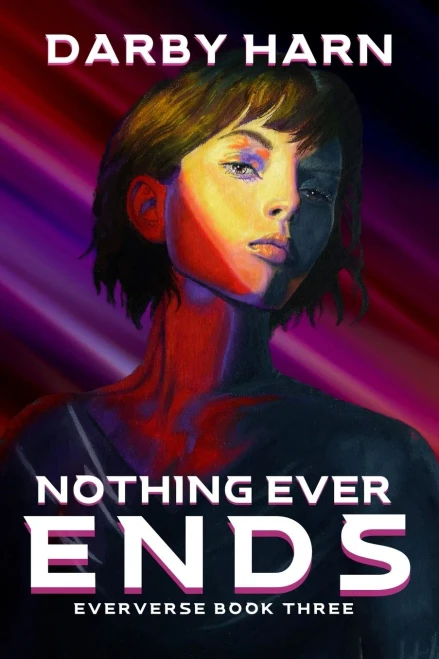 Nothing Ever Ends