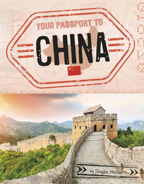 Your Passport to China (World Passport)