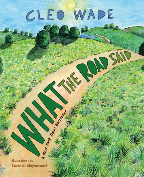 What The Road Said