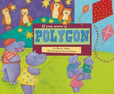 If You Were a Polygon (Math Fun)