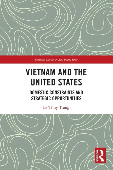 Vietnam and the United States (Routledge Security in Asia Pacific Series)