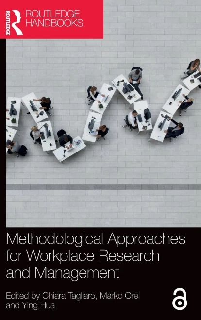 Methodological Approaches for Workplace Research and Management (Transdisciplinary Workplace Research and Management)