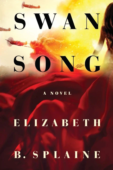 Swan Song: A Novel