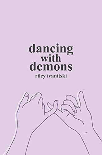 Dancing With Demons