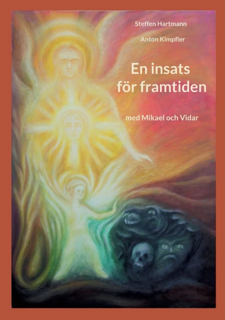En insats för framtiden: Med Mikael och Vidar (Swedish Edition)