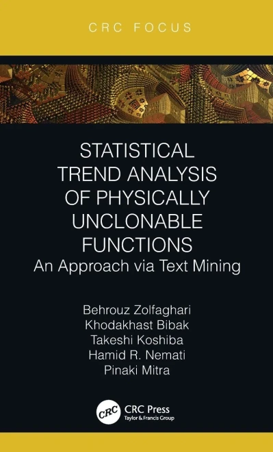 Statistical Trend Analysis of Physically Unclonable Functions: An Approach via Text Mining