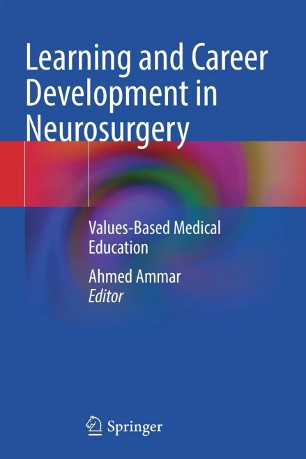 Learning and Career Development in Neurosurgery: Values-Based Medical Education