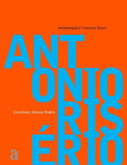 Antônio RisErio - Encontros (Portuguese Edition)