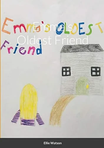 Emma'S Oldest Friend