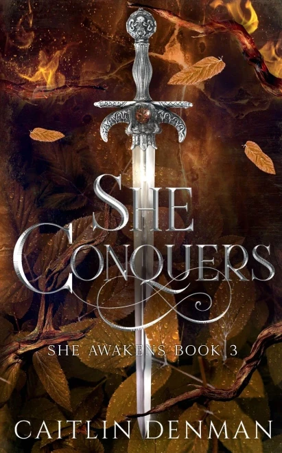 She Conquers (She Awakens)
