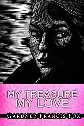 My Treasure, My Love