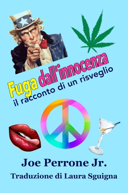 Fuga dall`innocenza: il racconto di un risveglio (Italian Edition)