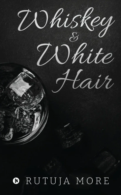Whiskey & White Hair