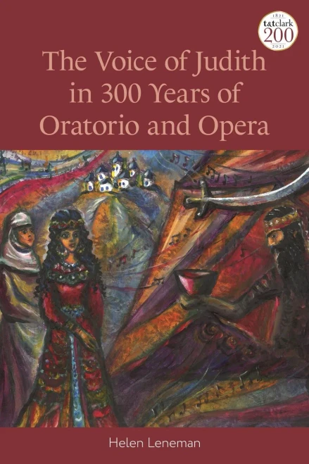 Voice of Judith in 300 Years of Oratorio and Opera, The