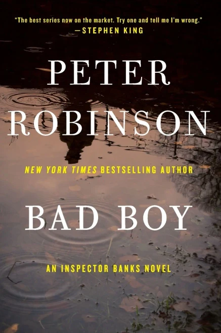 BAD BOY (Inspector Banks Novels, 19)