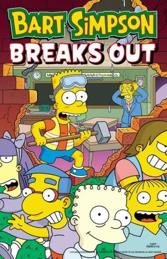 Bart Simpson Breaks Out (Simpsons Comics)
