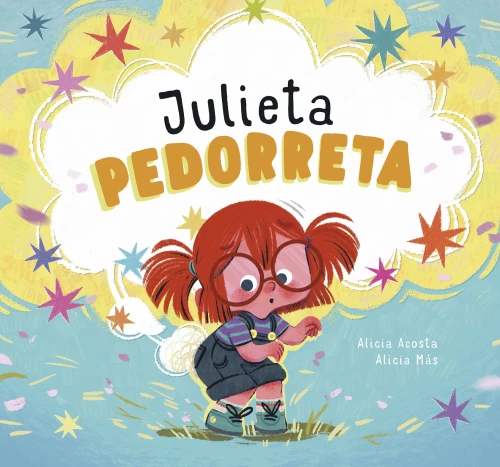 Julieta Pedorreta (Somos8) (Spanish Edition)