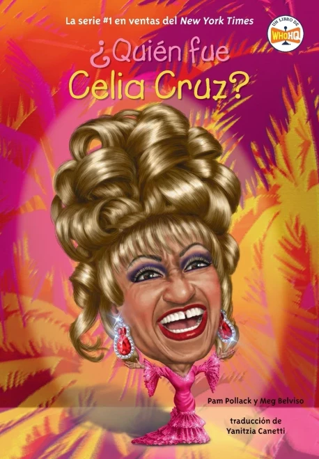 ¿QuiEn fue Celia Cruz? (Spanish Edition)