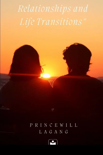 Relationships and Life Transitions