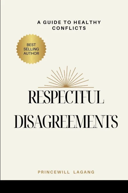 Respectful Disagreement: A Guide to Healthy Conflicts