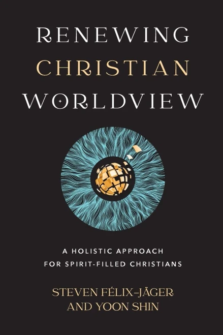 Renewing Christian Worldview