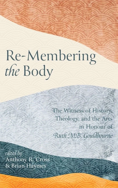 Re-Membering The Body