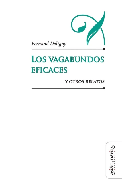 Los vagabundos eficaces y otros relatos (Educación: otros lenguajes) (Spanish Edition)