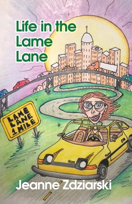 Life In The Lame Lane