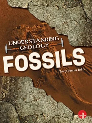 Fossils (Understanding Geology)