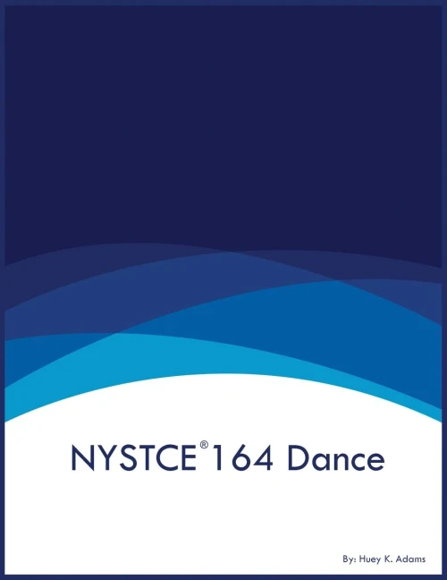 NYSTCE 164 Dance