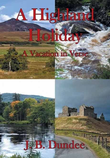 A Highland Holiday: A Vacation in Verse