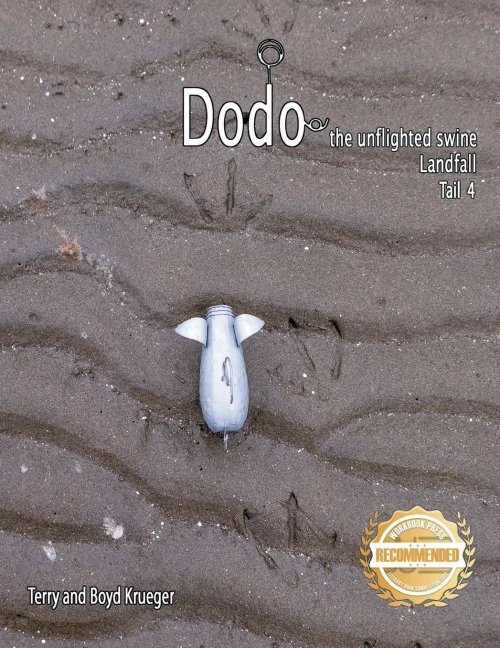 Dodo the unflighted swine: Landfall Tail 4