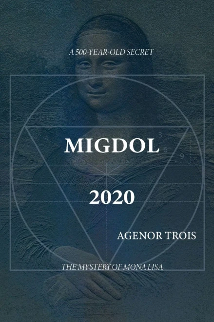 MIGDOL 2020: The Mystery of Mona Lisa