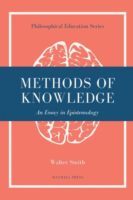 Methods of Knowledge