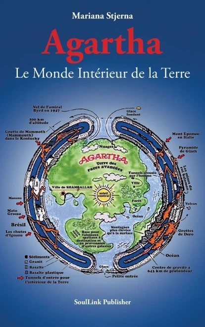 Agartha: Le Monde IntErieur de la Terre (French Edition)