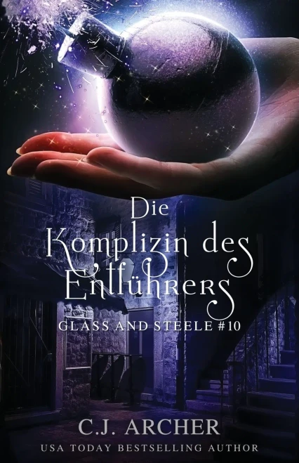 Die Komplizin des Entführers: Glass and Steele (Glass and Steele Serie) (German Edition)