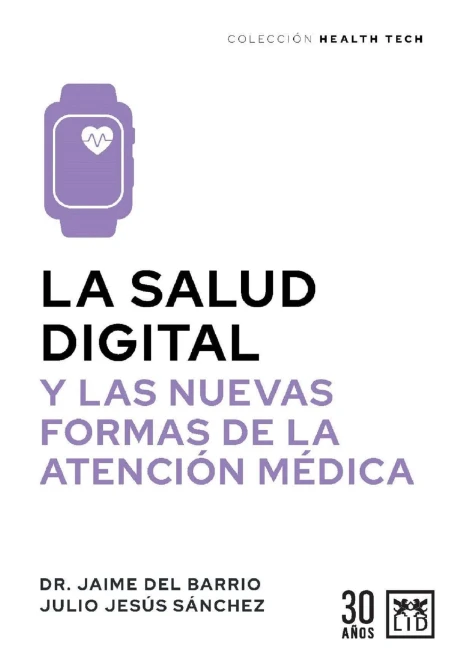 La salud digital (Spanish Edition)