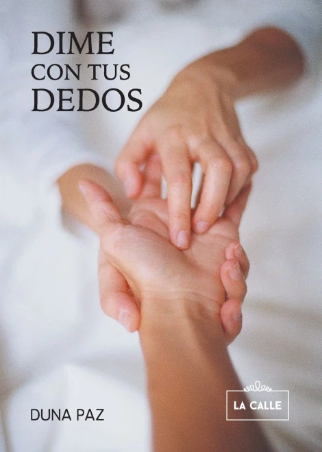 Dime con tus dedos (Spanish Edition)